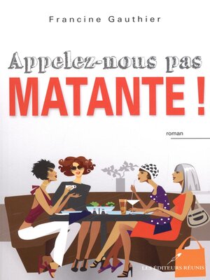 cover image of Appelez-nous pas matante!